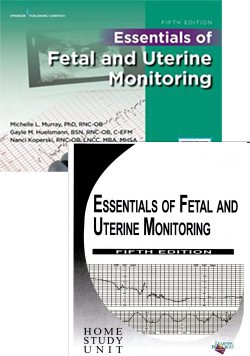 Essentials of Fetal Monitoring Home Study Guide