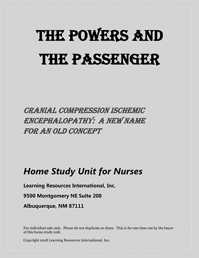 The Powers and the Passenger: Cranial compression ischemic encephalopathy